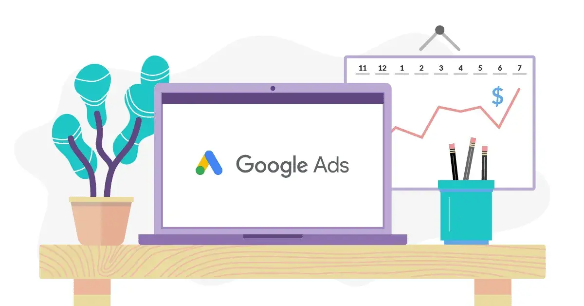 什么是Google Ads?注册有效的Google Ads广告账户的步骤